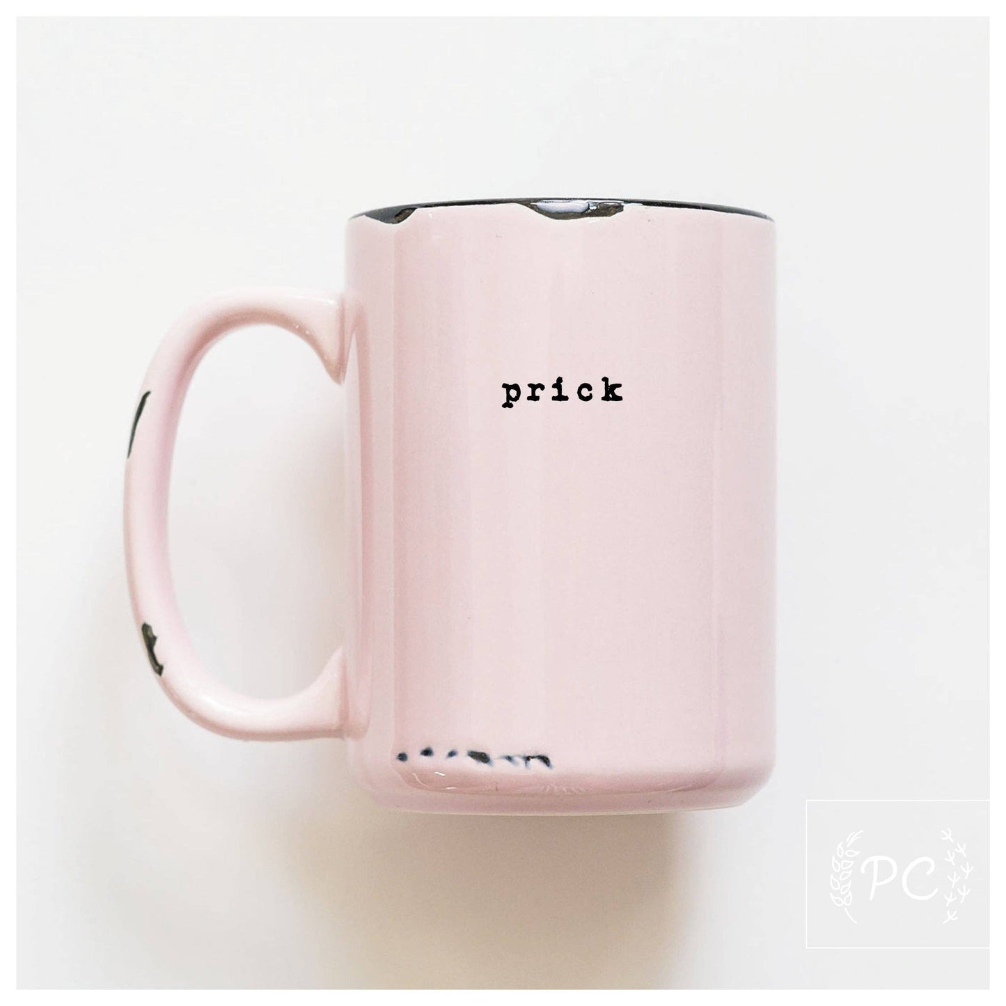Prick | ceramic mug